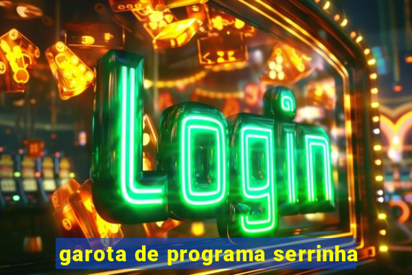 garota de programa serrinha